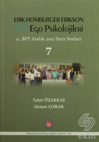 Erik Homburger Erikson ve Ego Psikolojileri