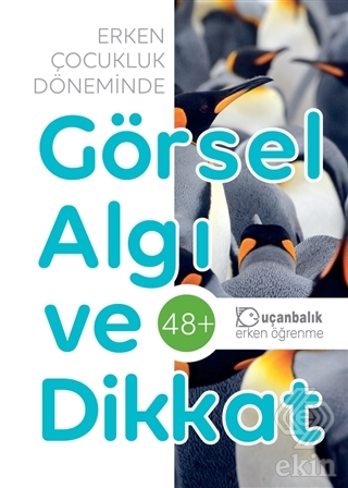 Erken Çocukluk Döneminde Görsel Algı ve Dikkat (48