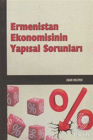 Ermenistan Ekonomisinin Yapısal Sorunları