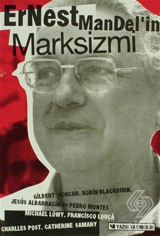 Ernest Mandel\'in Marksizmi