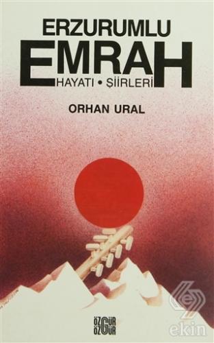 Erzurumlu Emrah Yaşamı, Şiirleri