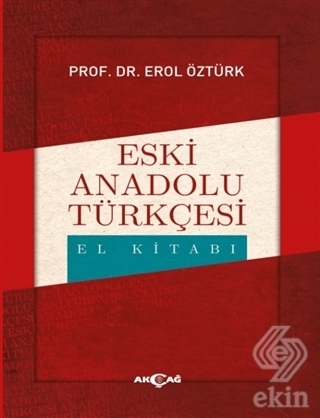 Eski Anadolu Türkçesi El Kitabı