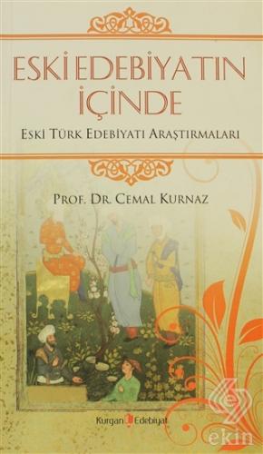 Eski Edebiyatın İçinde