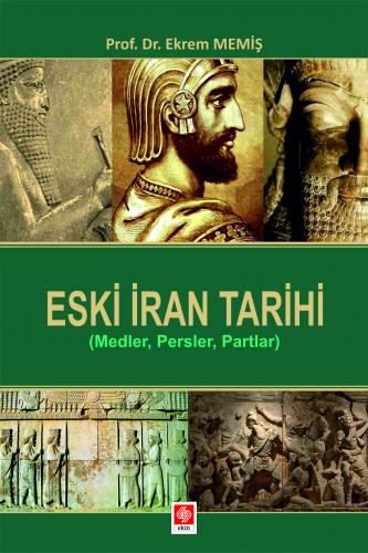 Eski İran Tarihi (Medler,Persler,Partlar)
