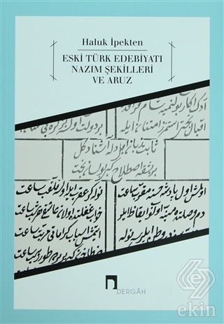 Eski Türk Edebiyatı Nazım Şekilleri ve Aruz
