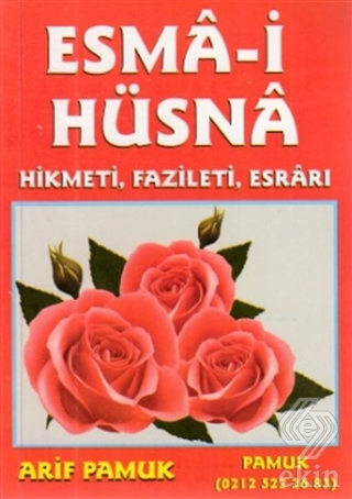 Esma-i Hüsna Hikmeti, Fazileti, Esrarı (Küçük Boy)
