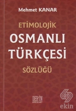Etimolojik Osmanlı Türkçesi Sözlüğü