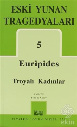 Euripides Troyalı Kadınlar