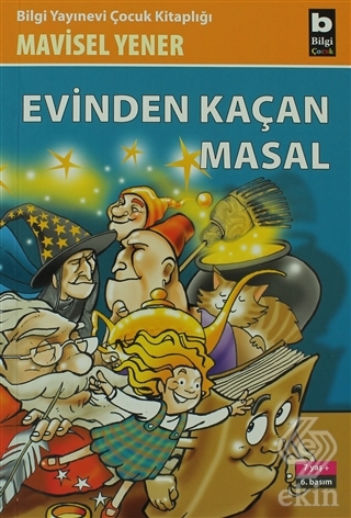 Evinden Kaçan Masal