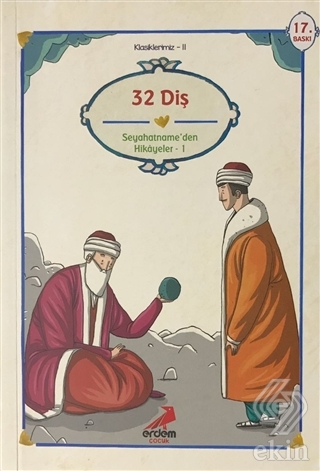 Evliya Çelebi - Otuz İki Diş Seyahatname\'den Seçme