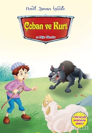 Evvel Zaman İçinde - Çoban ve Kurt ve Diğer Masall