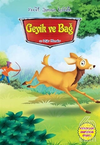 Evvel Zaman İçinde - Geyik ve Bağ ve Diğer Masalla