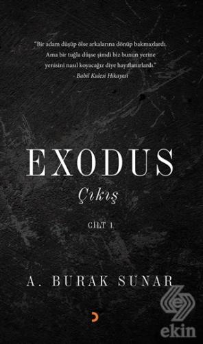 Exodus : Çıkış - Cilt 1