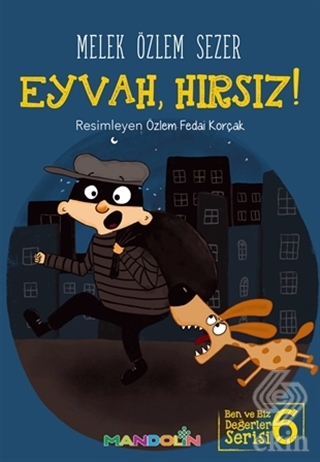 Eyvah, Hırsız!