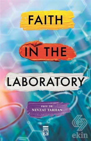 Faith in the Laboratory