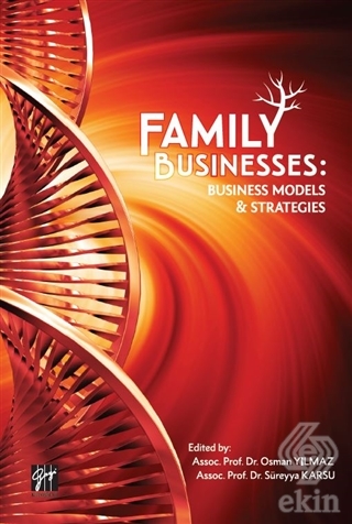 Family Businesses: Business Models and Strategies