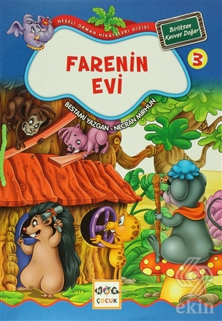 Farenin Evi 3 - Birlikten Kuvvet Doğar