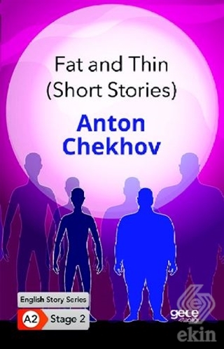 Fat and Thin - Short Stories - İngilizce Hikayeler