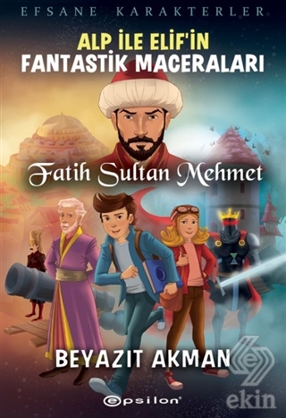 Fatih Sultan Mehmet - Efsane Karakterler Alp İle E