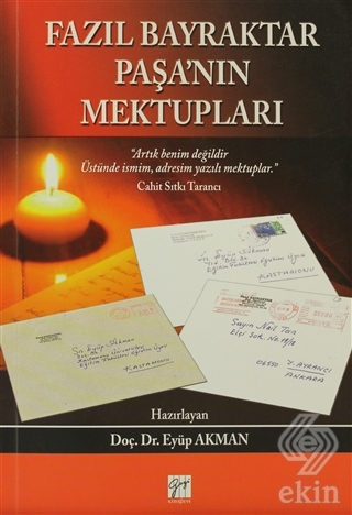 Fazıl Bayraktar Paşa\'nın Mektupları