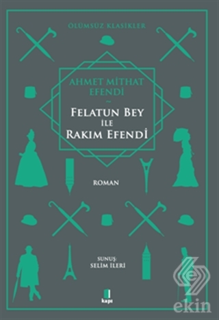 Felatun Bey ile Rakım Efendi