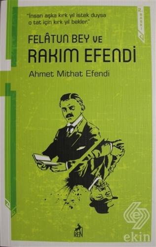Felatun Bey ve Rakım Efendi