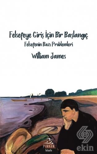 Felsefeye Giriş İçin Bir Başlangıç