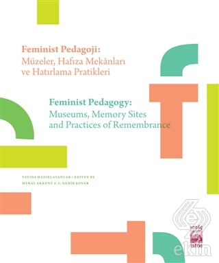 Feminist Pedagoji: Müzeler Hafıza Mekanları ve Hat