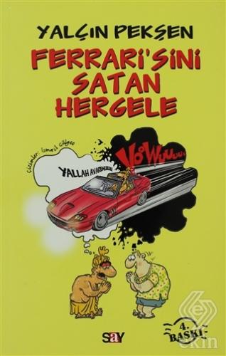 Ferrari\'sini Satan Hergele