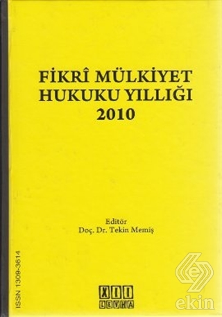 Fikri Mülkiyet Hukuku Yıllığı 2010