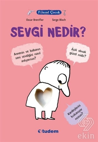 Filozof Çocuk : Sevgi Nedir?