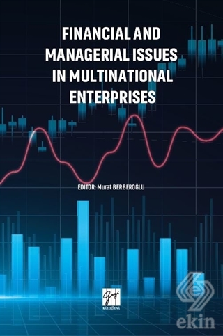 Financial and Managerial Issues in Multinational E