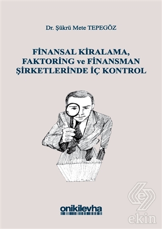 Finansal Kiralama, Faktoring ve Finansman Şirketle
