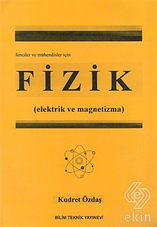 Fizik (Elektrik ve Magnetizma) Fenciler ve Mühendi