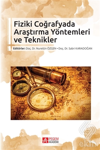 Fiziki Coğrafyada Araştırma Yöntemleri ve Teknikle