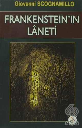 Frankenstein\'in Laneti