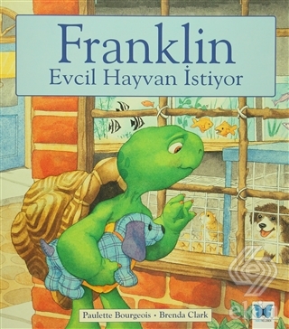 Franklin Evcil Hayvan İstiyor