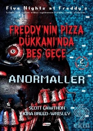 Freddy\'nin Pizza Dükkanında Beş Gece - Anormaller