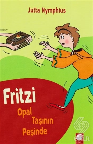 Fritzi Opal Taşının Peşinde