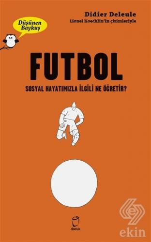 Futbol - Düşünen Baykuş