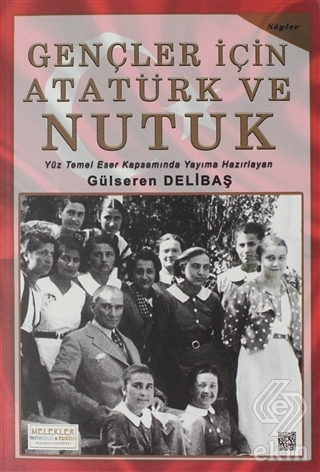 Gençler İçin Atatürk ve Nutuk