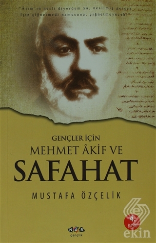 Gençler İçin Mehmet Akif ve Safahat