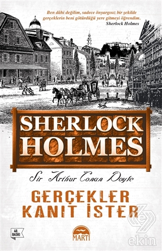Gerçekler Kanıt İster - Sherlock Holmes