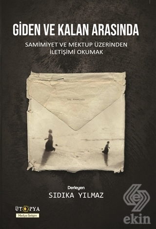 Giden ve Kalan Arasında