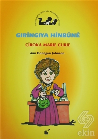 Gıringıya Hinbune - Çiroka Marie Curie