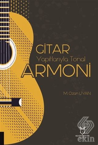 Gitar Yapıtlarıyla Tonal Armoni