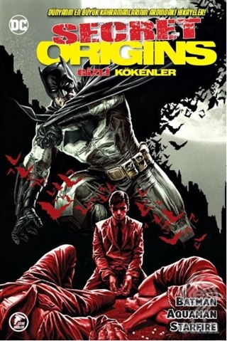 Gizli Kökenler: Batman - Aquaman - Starfire