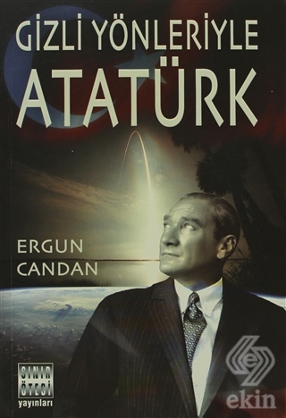 Gizli Yönleriyle Atatürk