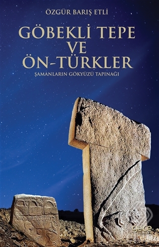 Göbekli Tepe ve Ön-Türkler