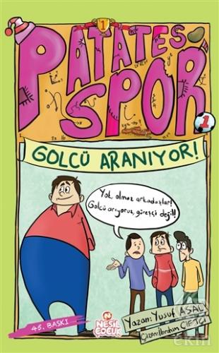 Golcü Aranıyor! - Patates Spor 1